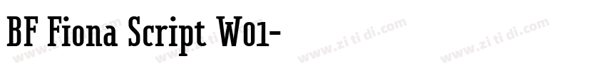 BF Fiona Script W01字体转换 BF Fiona Script W01字体转换